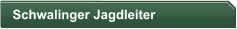 Schwalinger Jagdleiter